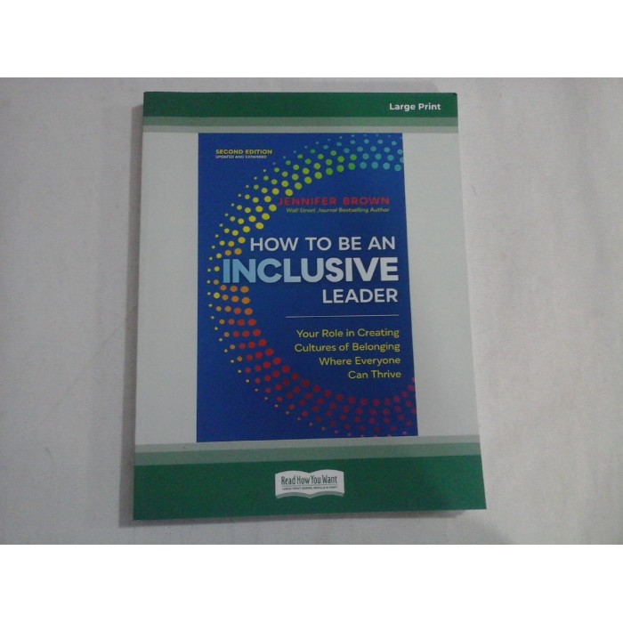 HOW TO BE AN INCLUSIVE LEADER - JENNIFER BROWN